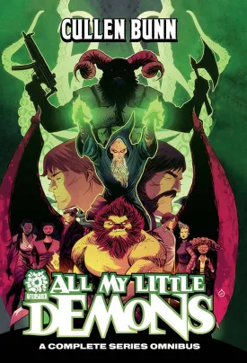 Cullen Bunn Omnibus All My Little Demons HC